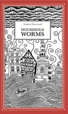 Stanley Donwood - Household Worms - 9781906477554 - V9781906477554