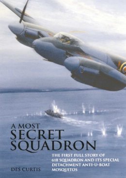 Des Curtis - Most Secret Squadron - 9781906502515 - V9781906502515