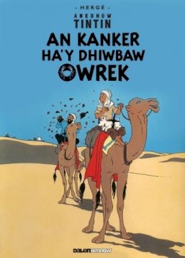 Herge - Kanker Ha y Dhiwbaw Owrek (Tintin in Cornish) (Cornish Edition) - 9781906587574 - V9781906587574