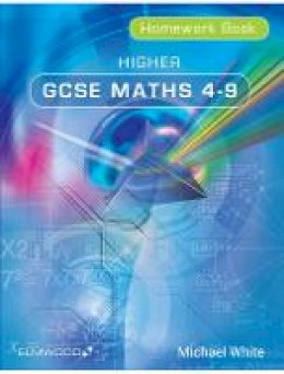 Michael White - Higher Gcse Maths 4-9 Homework Book - 9781906622466 - V9781906622466