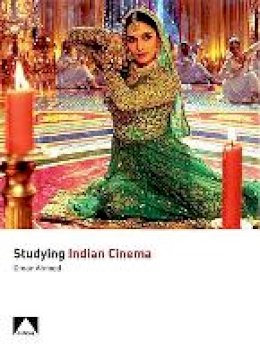 Omar Ahmed - Studying Indian Cinema - 9781906733681 - V9781906733681