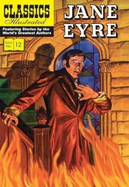 Charlotte Bronte - Jane Eyre (Classics Illustrated) - 9781906814274 - V9781906814274