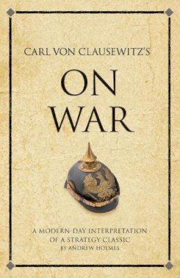 Paperback - Carl Von Clausewitz's on War - 9781906821357 - V9781906821357