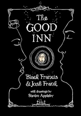 Black Francis - The Good Inn - 9781906838867 - V9781906838867