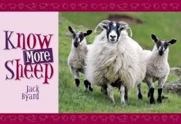 Jack Byard - Know More Sheep - 9781906853006 - V9781906853006