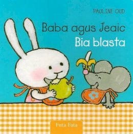 P. Oud (Illust.) - Baba Agus Jeaic: Bia Blasta - 9781906907334 - V9781906907334