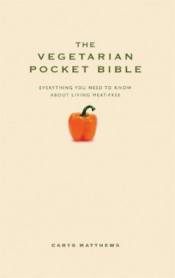 Carys Matthews - Vegetarian Pocket Bible (Pocket Bibles) - 9781907087295 - V9781907087295