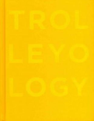 Julia Peyton-Jones - Trolleyology - 9781907112430 - V9781907112430