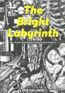 Ken Hollings - Bright Labyrinth - 9781907222184 - V9781907222184