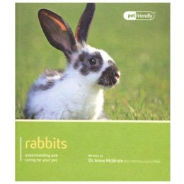 Anne Mcbride - Rabbits - Pet Friendly - 9781907337055 - V9781907337055