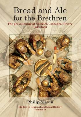 Philip Slavin - Bread and Ale for the Brethren - 9781907396632 - V9781907396632