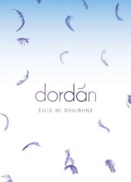 Éilís Ní Dhuibhne - Dordán - 9781907494154 - V9781907494154