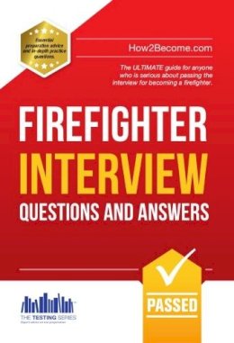 Richard McMunn - Firefighter Interview Questions and Answers - 9781907558405 - V9781907558405