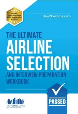 Lee Woolaston - Airline Pilot Selection and Interview Workbook - 9781907558658 - V9781907558658