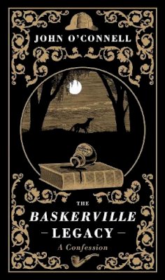 John O´connell - The Baskerville Legacy - 9781907595462 - V9781907595462