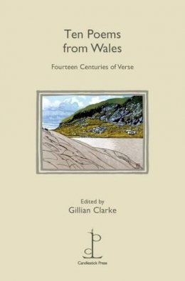 Gillian Clarke - Ten Poems from Wales - 9781907598166 - V9781907598166