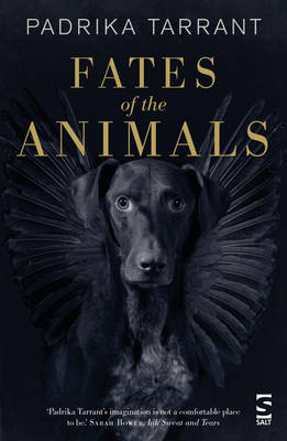 Padrika Tarrant - Fates of the Animals - 9781907773587 - V9781907773587