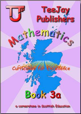 James Cairns - TeeJay CfE Maths: Textbook 3a - 9781907789465 - V9781907789465