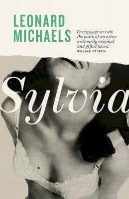 Leonard Michaels - Sylvia - 9781907970559 - V9781907970559