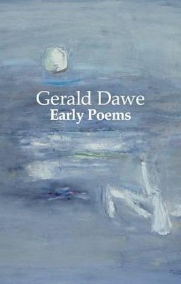 Gerald Dawe - Early Poems - 9781908188502 - KRA0013537