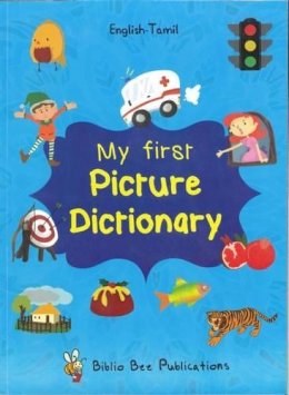 Maria Watson - My First Picture Dictionary English-Tamil : Over 1000 Words - 9781908357908 - V9781908357908