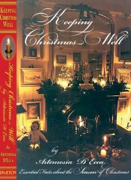 Artemesia D´ecca - Keeping Christmas Well - 9781908420008 - V9781908420008