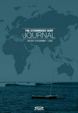 Bruce Sutherland - The Stormrider Surf Journal: Atlas Planner Log - 9781908520395 - V9781908520395
