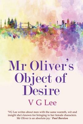 V. G. Lee - Mr Oliver's Object of Desire - 9781908742582 - V9781908742582