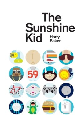 Harry Baker - The Sunshine Kid - 9781909136281 - V9781909136281