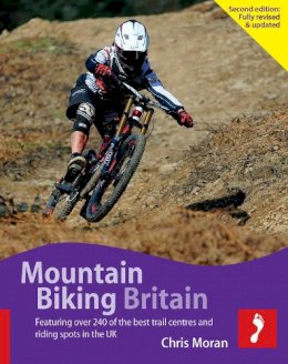 Chris Moran - Mountain Biking Britain (Footprint Activity & Lifestyle) - 9781909268999 - V9781909268999