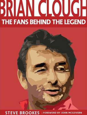 Steve Brookes - Brian Clough - 9781909360396 - V9781909360396