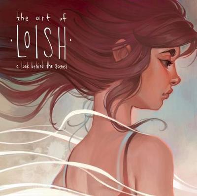 Lois Van Baarle - The Art of Loish: A Look Behind the Scenes - 9781909414280 - V9781909414280