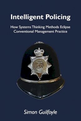 Simon Guilfoyle - Intelligent Policing - 9781909470057 - V9781909470057