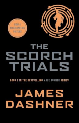 James Dashner - The Scorch Trials - 9781909489417 - 9781909489417