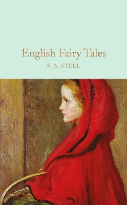 F.a. Steel - English Fairy Tales (Macmillan Collector's Library) - 9781909621466 - V9781909621466