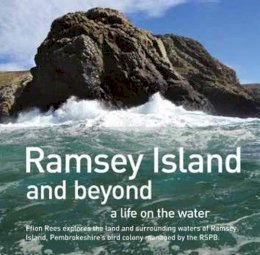 Ffion Rees - Ramsey Island: A Life On The Water - 9781909823754 - V9781909823754