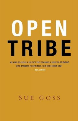 Sue Goss - The Open Tribe - 9781909831100 - V9781909831100