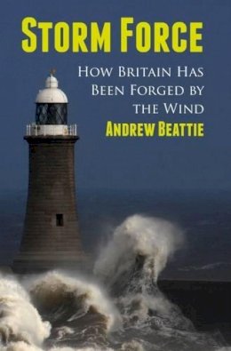 Andrew Beattie - Storm Force - 9781909930377 - V9781909930377