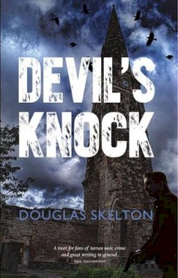 Douglas Skelton - Devil´s Knock - 9781910021811 - V9781910021811