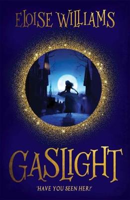 Eloise Williams - Gaslight - 9781910080542 - V9781910080542