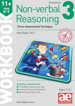 Stephen C. Curran - 11+ Non-Verbal Reasoning Year 5-7 Workbook 3: Three-Dimensional Rotation - 9781910107683 - V9781910107683