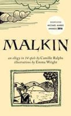 Camille Ralphs - Malkin: Poems About the Pendle Witch Trials - 9781910139301 - V9781910139301