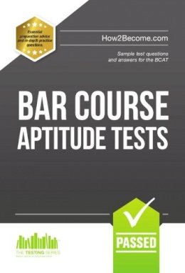 Richard McMunn - Bar Course Aptitude Tests: Sample Test Questions and Answers for the BCAT - 9781910202883 - V9781910202883