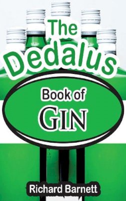 Richard Barnett - Dedalus Book of Gin - 9781910213490 - V9781910213490