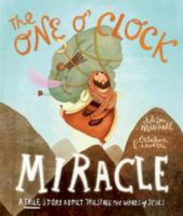 The One O Clock Miracle Alison Mitchell Catalina Echeverri