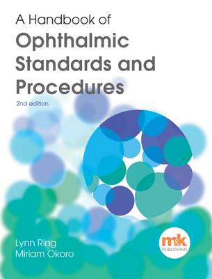 Lynn Ring - A Handbook of Ophthalmic Standards and Procedures - 9781910451014 - V9781910451014