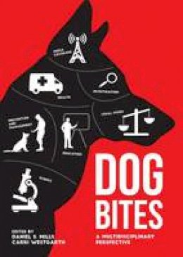 Daniel Mills - Dog Bites: A Multidisciplinary Perspective - 9781910455616 - V9781910455616