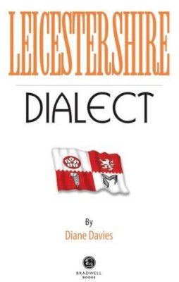 Diane Davies - Leicestershire Dialect - 9781910551103 - V9781910551103