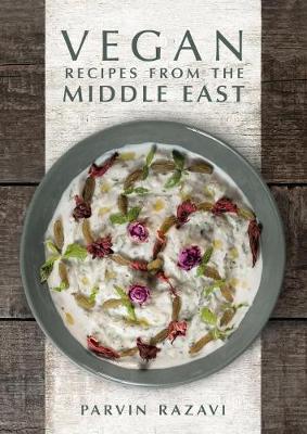 Parvin Razavi - Vegan Recipes from the Middle East - 9781910690376 - V9781910690376