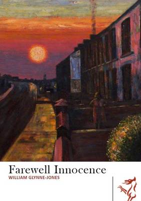 William Glynne-Jones - Farewell Innocence (Library of Wales) - 9781910901304 - V9781910901304